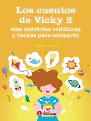 cover image of Los cuentos de Vicky 2